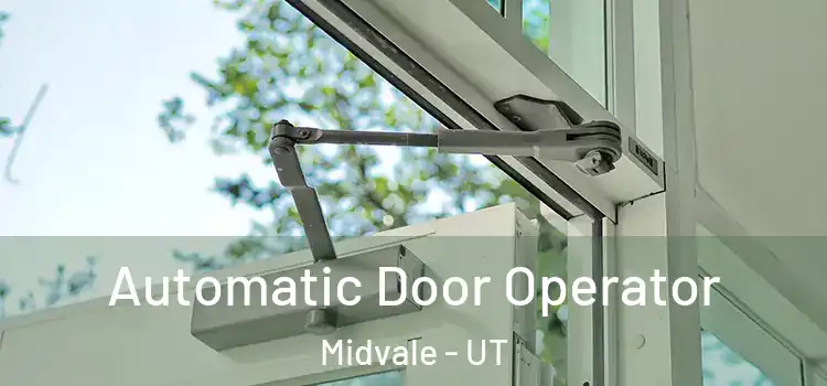 Automatic Door Operator Midvale - UT
