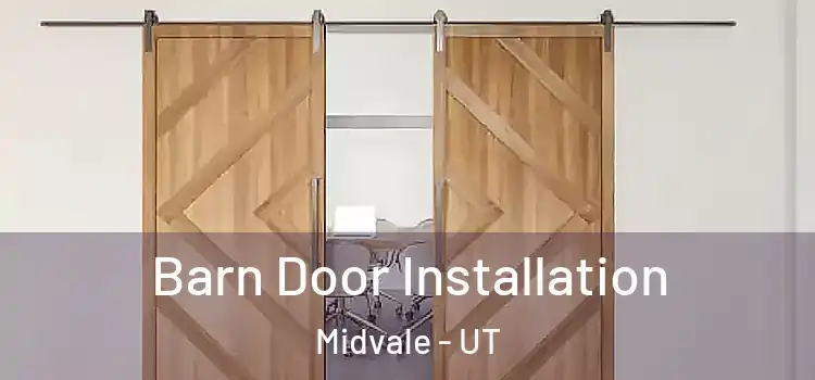  Barn Door Installation Midvale - UT