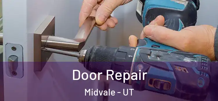 Door Repair Midvale - UT