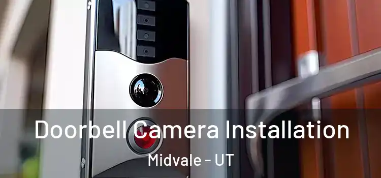  Doorbell Camera Installation Midvale - UT
