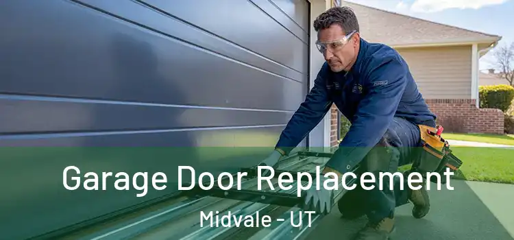  Garage Door Replacement Midvale - UT