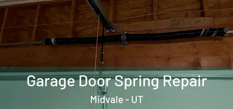  Garage Door Spring Repair Midvale - UT