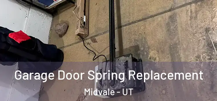  Garage Door Spring Replacement Midvale - UT