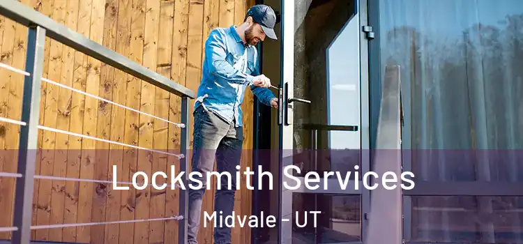 Locksmith Services Midvale - UT